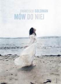 Mów do niej