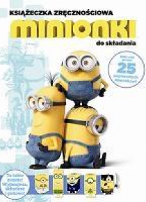 Minionki. Książeczka zręcznościowa