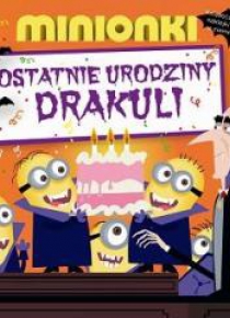 Minionki. Ostatnie urodziny Draculi