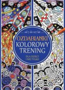 Ozdabianki. Kolorowy trening
