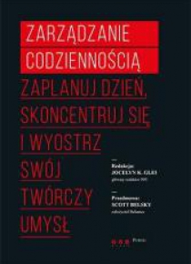 Zarządzanie codziennością. Zaplanuj dzień ...