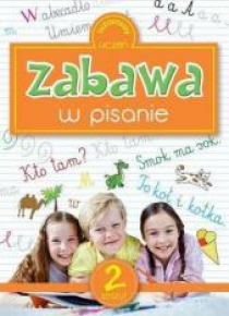 Zabawa w pisanie 2