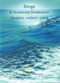 Droga do Kosmicznej Świadomości