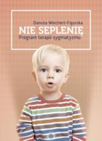 Nie seplenię - program terapii sygmatyzmu