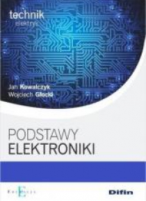 Technik elektryk - Podstawy elektroniki