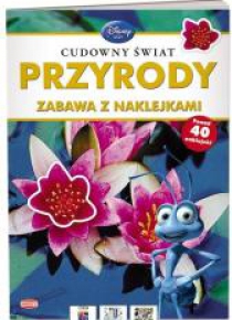 Disney Uczy. Cudowny świat przyrody