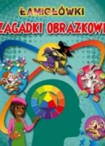 Łamigłówki. Zagadki obrazkowe