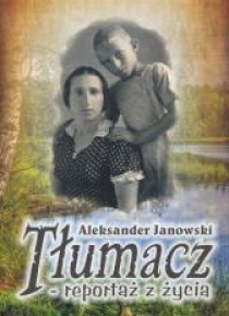Tłumacz - reportaż z życia