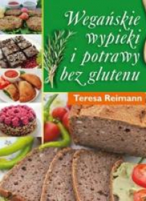 Wegańskie wypieki i potrawy bez glutenu