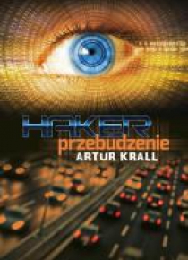 Haker. Przebudzenie