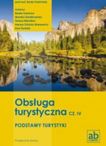 Obsługa turystyczna cz.IV Podstawy turystyki