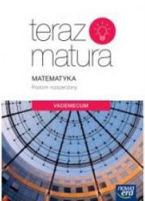 Teraz matura 2020 Matematyka ZR. Vademecum NE