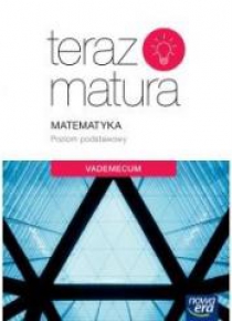 Teraz matura 2020 Matematyka ZP. Vademecum NE