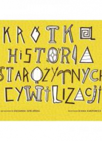 Krótka Historia Starożytnych Cywilizacji