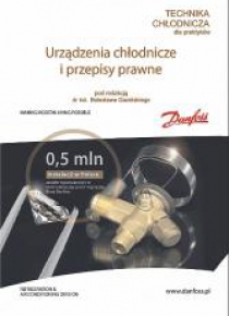 Technika chłodnicza: urządzenia chłodnicze i przep