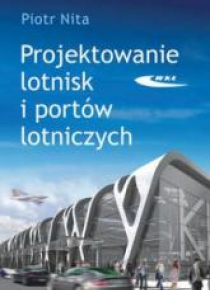 Projektowanie lotnisk i portów lotniczych