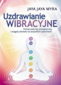 Uzdrawianie wibracyjne