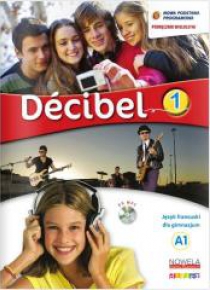 Decibel 1 podręcznik + CD wieloletni DIDIER