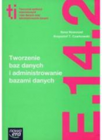 Technik Informatyk LO Tworzenie baz danych ZPiR NE