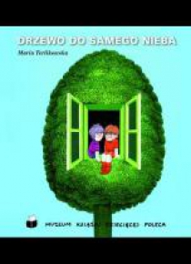 Drzewo do samego nieba