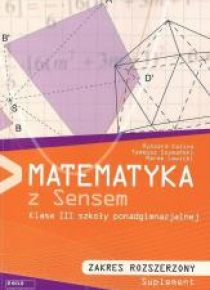 Matematyka LO 3 podr. ZR Suplement SENS