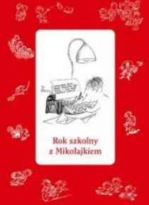 Rok szkolny z Mikołajkiem