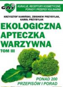 Ekologiczna apteczka warzywna T.3
