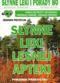 Słynne leki leśnej apteki