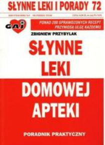 Słynne leki domowej apteki