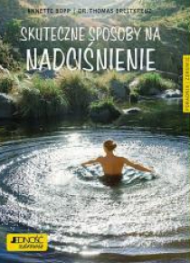 Skuteczne sposoby na nadciśnienie