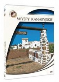 Podróże marzeń. Wyspy kanaryjskie
