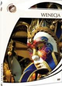 Podróże marzeń. Wenecja
