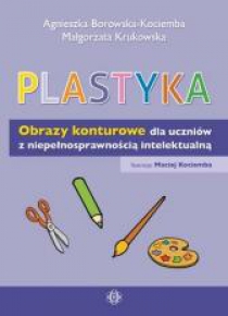 Plastyka. Obrazy kont. dla ucz. z niepeł.