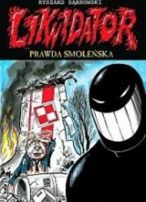 Likwidator T.11 Prawda smoleńska