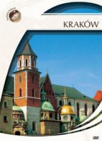 Podróże marzeń. Kraków