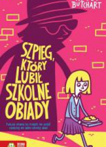Szpieg, który lubił szkolne obiady