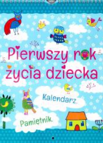 Kalendarz wieloletni - Pierwszy rok życia dziecka