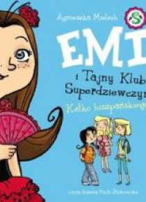 Emi i Tajny Klub Superdz. T.2. Kółko hiszp. CD MP3
