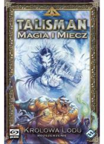 Talisman: Magia i Miecz - Królowa Lodu GALAKTA