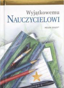 Wyjątkowemu nauczycielowi