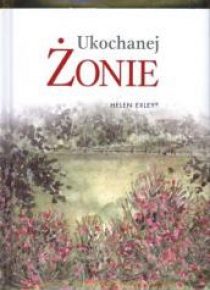 Ukochanej żonie