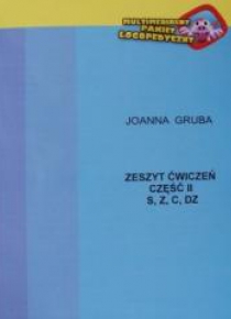 Zeszyt ćwiczeń cz.2 S, Z, C, DZ