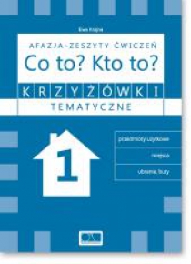Krzyżówki tematyczne 1 Afazja - Co to? Kto to? ćw.