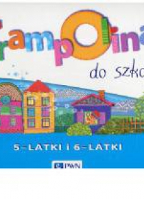Trampolina do szkoły. 5-latki i 6-latki
