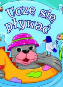 Kąpielowa - Uczę się pływać