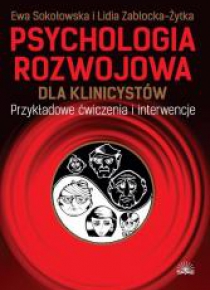 Psychologia rozwojowa dla klinicystów
