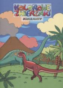 Kolorowe zwierzaki. Dinozaury