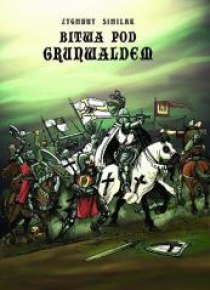 Strefa Komiksu T.19 Bitwa pod Grunwaldem