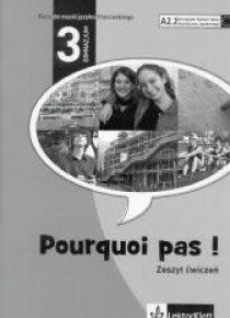 Pourquoi pas! 3 ćwiczenia PL LEKTORKLETT