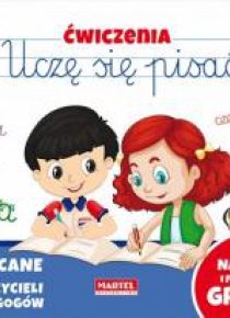 Ćwiczenia. Uczę się pisać